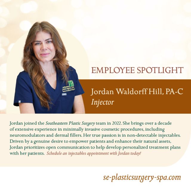 Today we spotlight Jordan Waldoff Hill, PA-C, one of our expert Injectors. ✨

Jordan joined the Southeastern Plastic Surgery team in 2022. She brings over a decade of extensive experience in minimally invasive cosmetic procedures, including
neuromodulators and dermal fillers. 

Her true passion is in non-detectable injectables.
Driven by a genuine desire to empower patients and enhance their natural assets.

Jordan prioritizes open communication to help develop personalized treatment plans
with her patients. 

Schedule an injectables appointment with Jordan today online at LINK in BIO  https://se-plasticsurgery-spa.com/ or call 850.409.6353. 

#theSPAatSPS
#ExpertiseMatters 
#injectables