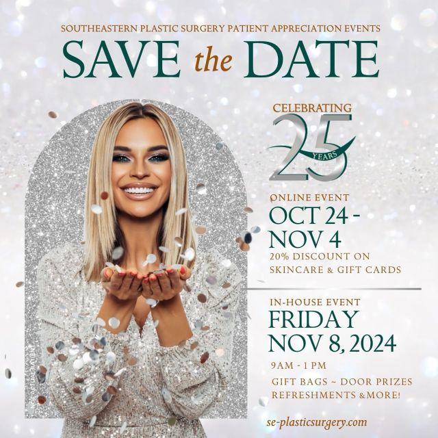 🎉 Save the Date for Our 25th Anniversary Celebration! 🎉

Join us in celebrating 25 years of excellence with our exclusive Online Kick-Off Shopping Event, followed by a special in-house Patient Appreciation Event!

Online Event: October 24 at 8pm - November 4
✨ 20% off skincare products
✨ Exclusive 25th Anniversary gift cards
✨ Spend $3000+ on gift cards and unlock membership in our SPA PERKS program (up to $1500 value!)

In-House Patient Appreciation Event: November 8 from 9am - 1pm
📍 2030 Fleischmann Road, Tallahassee
Enjoy gift bags with RSVP, door prizes, 20% off skincare, refreshments, and more! Don’t miss this opportunity to learn, celebrate, and transform with us!

RSVP today via the link in bio for an unforgettable experience!

#patientappreciation #southeasternplasticsurgery #25thanniversary