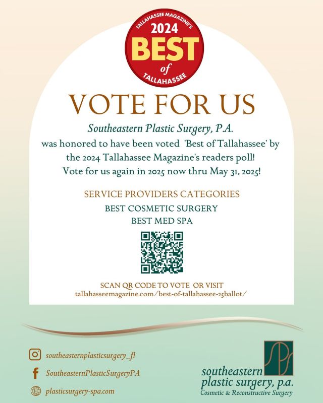 Vote for us! | Best of Tallahassee Awards 2025 ✨

Thanks to your support, we won last year — and we’d be so grateful for your vote again!

Please support Southeastern Plastic Surgery and The SPA at Southeastern Plastic Surgery by voting for us as one of Tallahassee’s Best.

Your continued support means the world to our team. From surgery to skincare, we’re proud to care for this incredible community.

🗳 VOTE NOW through May 31 at 11:59 PM at @tallahasseemag 

Cast your vote in these categories:

⭐️ Southeastern Plastic Surgery – Best Cosmetic Surgery

⭐️The SPA at Southeastern Plastic Surgery – Best Medical Spa

And while you’re there, don’t forget to vote for your other local favorites!

✨ Thank you for helping us do what we love. Let’s make it two years in a row!

#bestoftallahassee #bestoftallahassee2025 #tallahasseemagazine #southeasternplasticsurgery #tallahasseeflorida